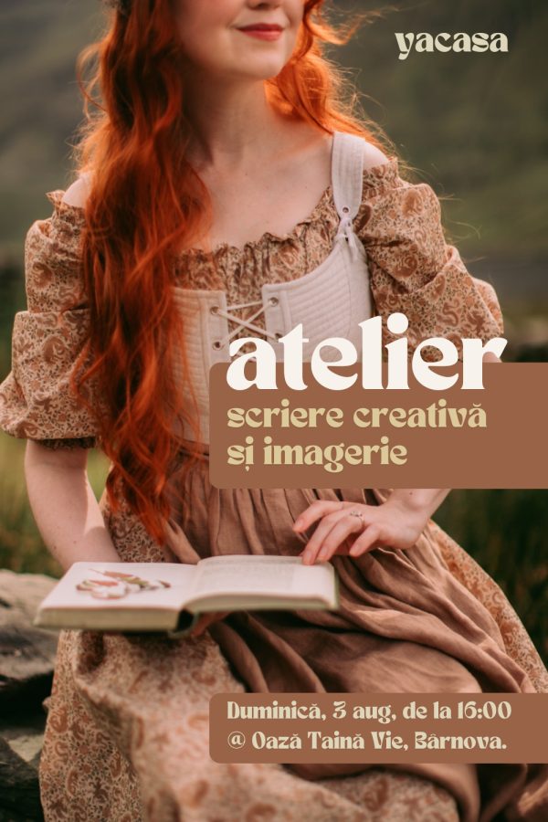 Atelier de scriere creativa august